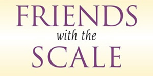 Friends with the Scale